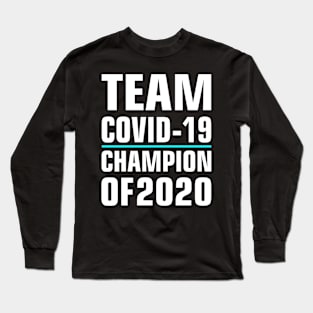 Covid-19 Long Sleeve T-Shirt